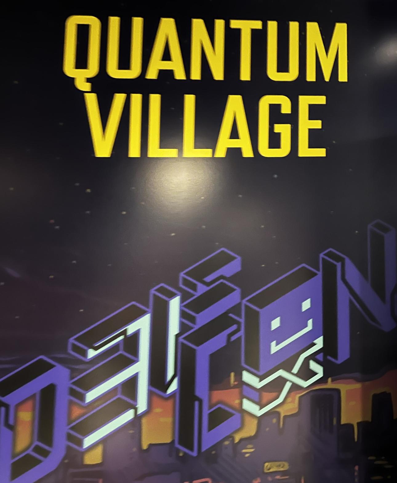 Sign for Quantum Village outside of the venue.