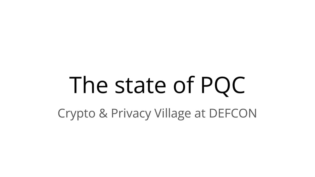 Title slide for The state of PQC