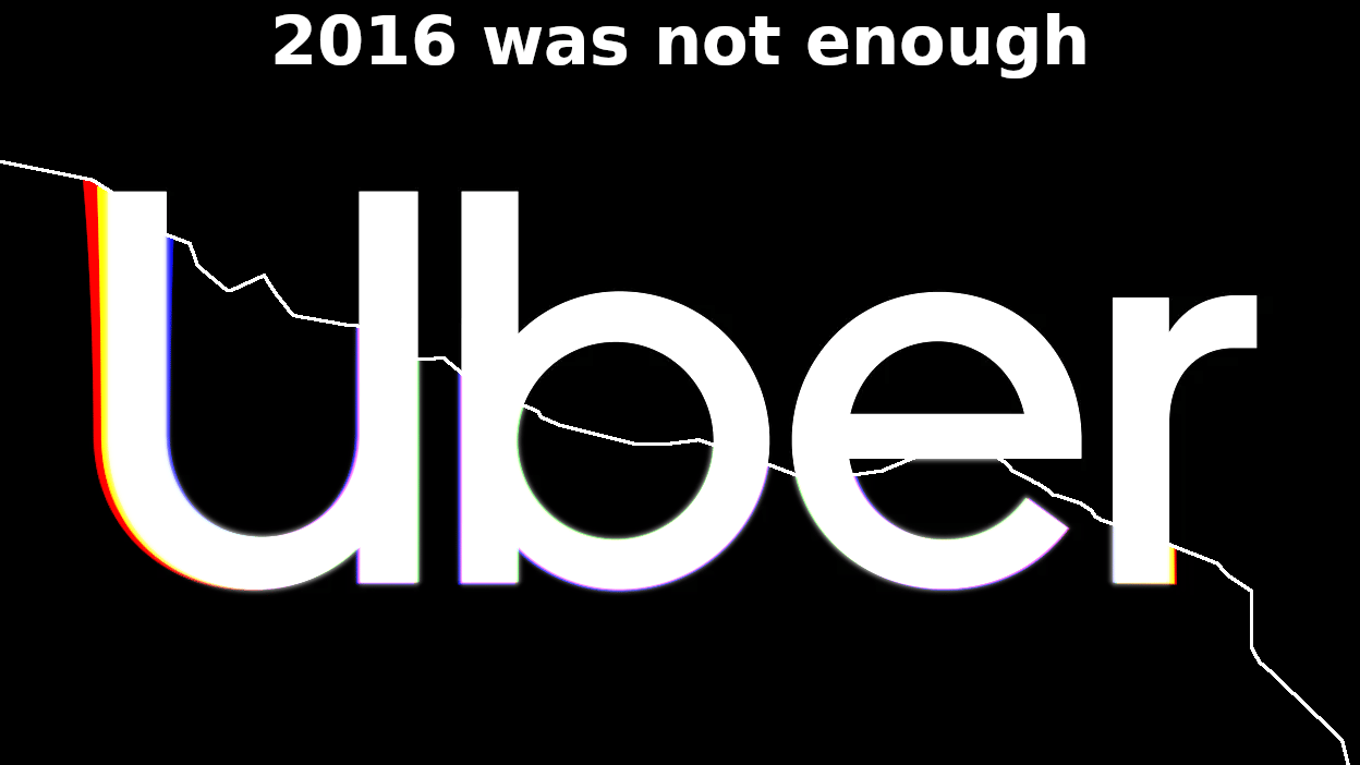 Uber logo with text: "2016 was not enough" above