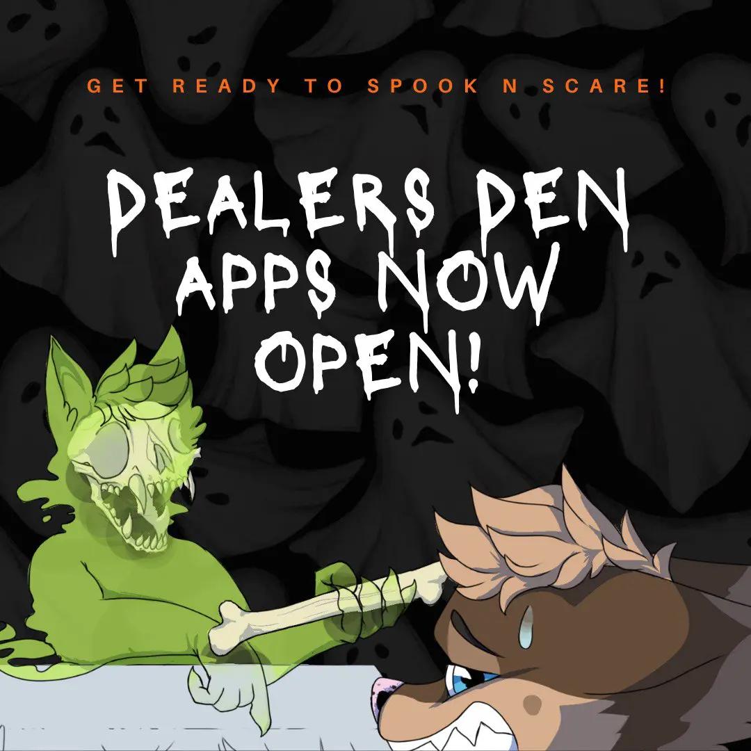 Get ready to spook n scare

Dealers den apps now open!