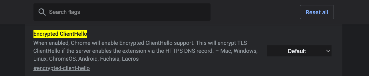 Chrome flag for encrypted client hello