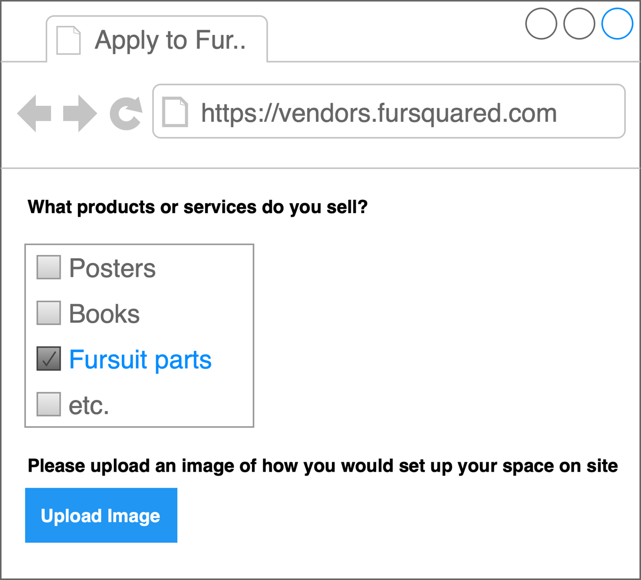 A browser window with a form asking for what products are sold and to upload a photo of how their wares might be set up.