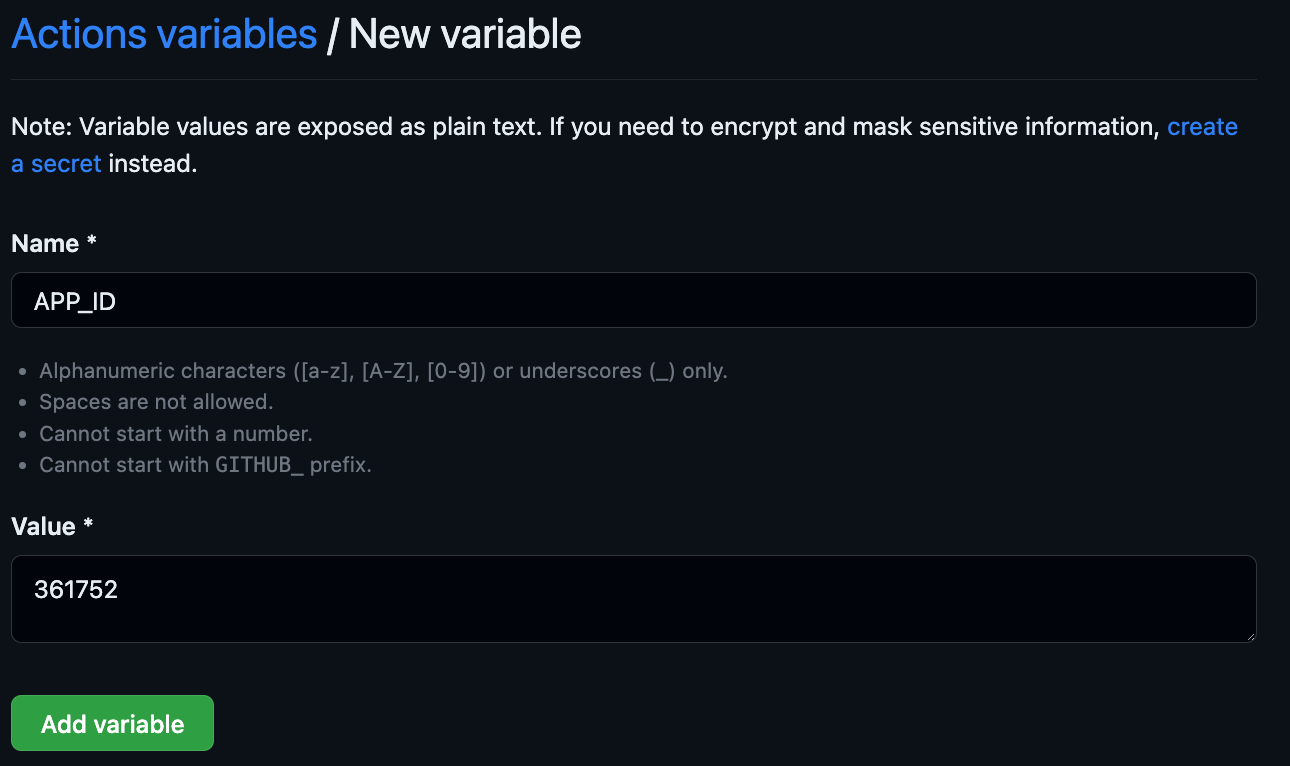 An interface on GitHub labeled Actions variables / New Variable. A form is displayed with a name and value field. The name is set to APP_ID and the Value is set to 361752.